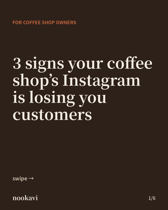 Carousel cover: 3 signs your coffee shop's Instagram is losing you customers
